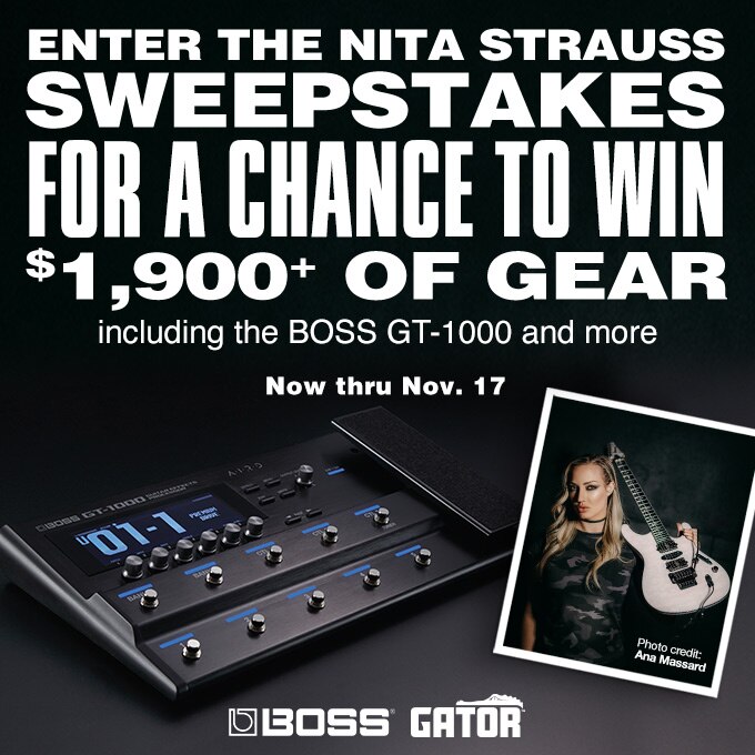 Enter the Nita Strauss Sweepstakes for a chance to win $1900+ of gear inlcuding Boss GT-1000 and more. Now thru Nov 17