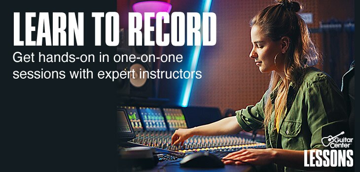 Learn to record. Get hands on in one on one sessions with expert instructors