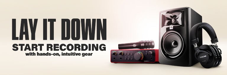 Lay It Down. Start recording with hands-on, intuitive gear