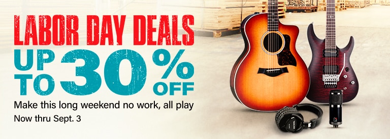 Labor Day Deals. Up to 30 percent off. Make this long weekend no work, all play. Now thru September 3.